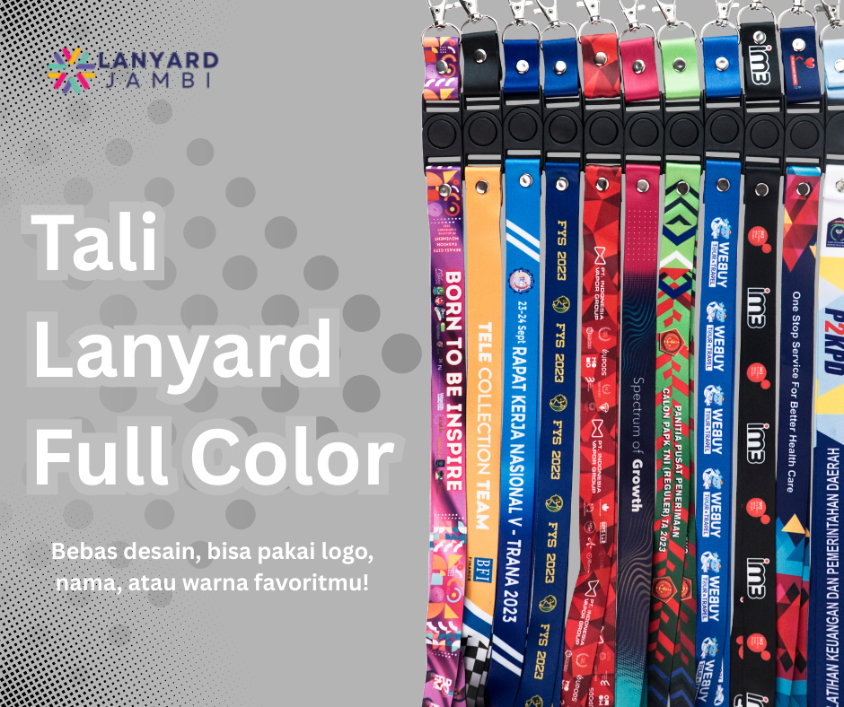 Tali Lanyard Full Color Custom Jambi 2025